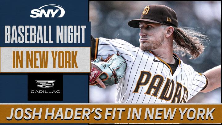 How would Josh Hader fit in New York and could his contract exceed Edwin Diaz's? | Baseball Night in NY