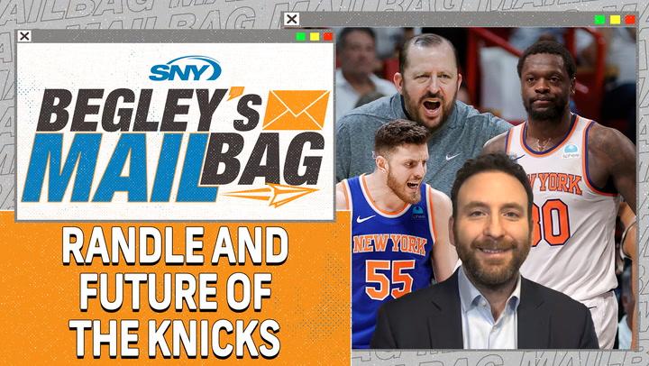 What does Julius Randle's injury mean for Knicks, will Tom Thibodeau get offseason extension? | Begley's Mailbag
