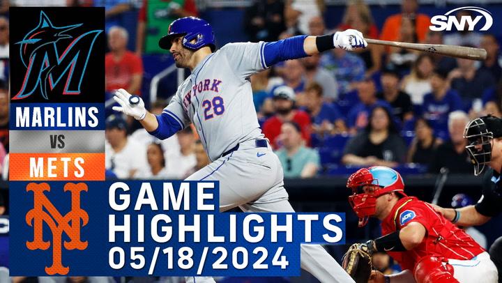 Mets vs Marlins (5/18/2024) | NY Mets Highlights