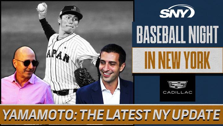 Handicapping the Yoshinobu Yamamoto race, where do the Mets and Yankees stand? | Baseball Night in NY