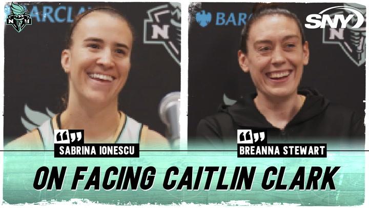 Sabrina Ionescu and Breanna Stewart on facing Caitlin Clark for the first time