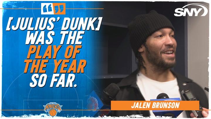 Jalen Brunson calls sequence leading to Julius Randle's dunk in Knicks win the 'play of the year'